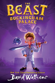 The Beast of Buckingham Palace by David Walliams, 9780062840127