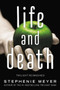 Life and Death: Twilight Reimagined - 9780316300865 by Stephenie Meyer, 9780316300865