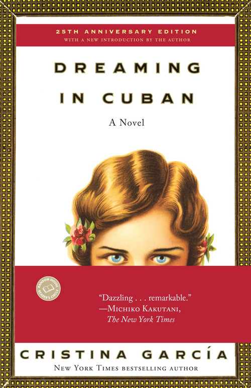 Dreaming in Cuban by Cristina García, 9780345381439