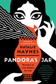 Pandora's Jar (Women in the Greek Myths) by Natalie Haynes, 9780063139466