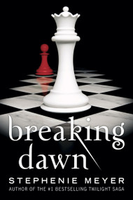 Breaking Dawn - 9780316328326 by Stephenie Meyer, 9780316328326