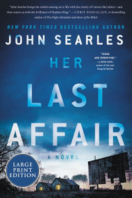 Her Last Affair (A Novel) - 9780063211018 by John Searles, 9780063211018