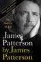 James Patterson by James Patterson (The Stories of My Life) by James Patterson, 9780316397537