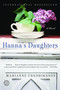 Hanna's Daughters (A Novel) by Marianne Fredriksson, 9780345433497