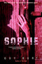 Sophie (A Novel) by Guy Burt, 9780345446596
