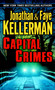 Capital Crimes (A Novel) by Jonathan Kellerman, Faye Kellerman, 9780345467997