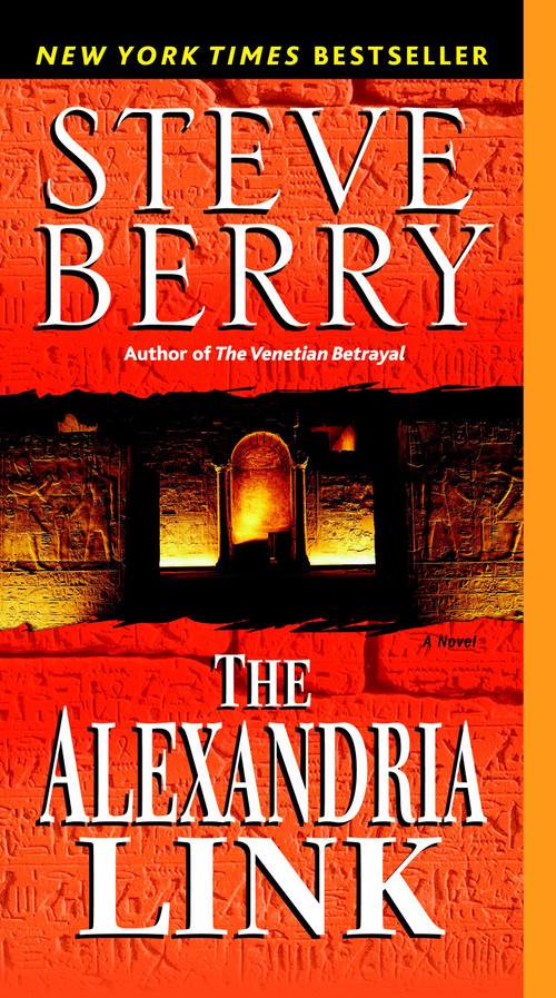 The Alexandria Link (A Novel) by Steve Berry, 9780345485762