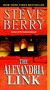 The Alexandria Link (A Novel) by Steve Berry, 9780345485762