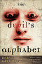 The Devil's Alphabet (A Novel) by Daryl Gregory, 9780345501172