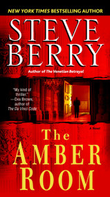 The Amber Room (A Novel of Suspense) by Steve Berry, 9780345504388