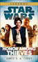 Honor Among Thieves: Star Wars Legends by James S.A. Corey, 9780345546876