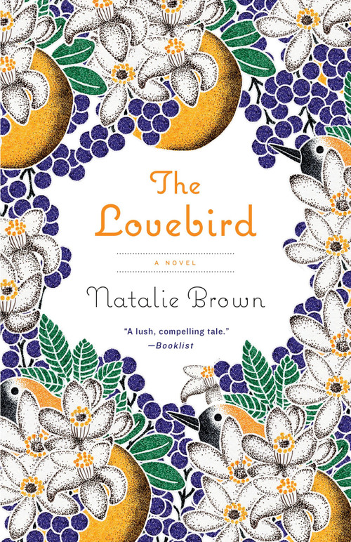 The Lovebird by Natalie Brown, 9780345803207