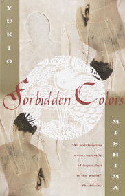 Forbidden Colors by Yukio Mishima, Alfred H. Marks, 9780375705168