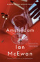 Amsterdam (A Novel (Booker Prize Winner)) by Ian McEwan, 9780385494243