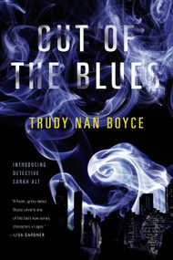 Out of the Blues by Trudy Nan Boyce, 9780399167263