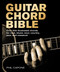 Guitar Chord Bible (Over 500 Illustrated Chords for Rock, Blues, Soul, Country, Jazz, and Classical) - 9780785840275 by Phil Capone, 9780785840275
