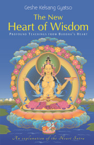 New Heart of Wisdom (Profound Teachings from Buddha's Heart) - 9781906665050 by Geshe Kelsang Gyatso
