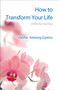 How to Transform Your Life (A Blissful Journey) by Geshe Kelsang Gyatso, 9781616060527