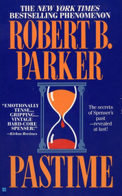 Pastime by Robert B. Parker, 9780425132937