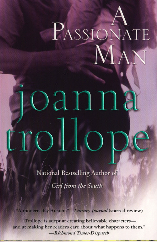 Passionate Man (A Novel) by Joanna Trollope, 9780425176535