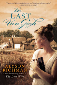 The Last Van Gogh by Alyson Richman, 9780425212677