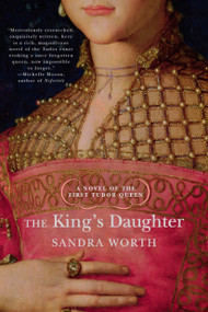 The King's Daughter - 9780425221440 by Sandra Worth, 9780425221440