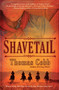 Shavetail by Thomas Cobb, 9780425234136