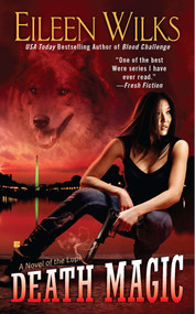 Death Magic by Eileen Wilks, 9780425245125