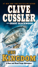 The Kingdom by Clive Cussler, Grant Blackwood, 9780425248089