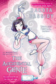 The Accidental Genie by Dakota Cassidy, 9780425253243