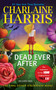 Dead Ever After by Charlaine Harris, 9780425256398