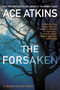The Forsaken by Ace Atkins, 9780425274828