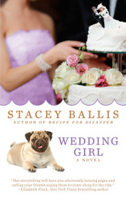 Wedding Girl by Stacey Ballis, 9780425276617