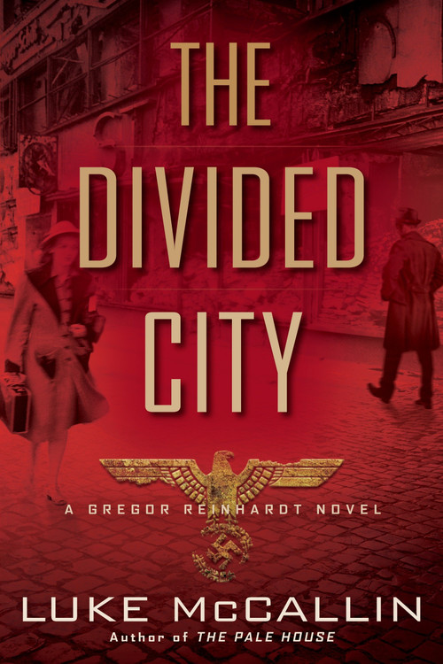 The Divided City by Luke McCallin, 9780425282915