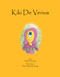 Kiki De Venus by Nellie Kartoglu, Deniz Nala Kartoglu, 9781493142651