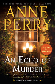 An Echo of Murder (A William Monk Novel) by Anne Perry, 9780425285039