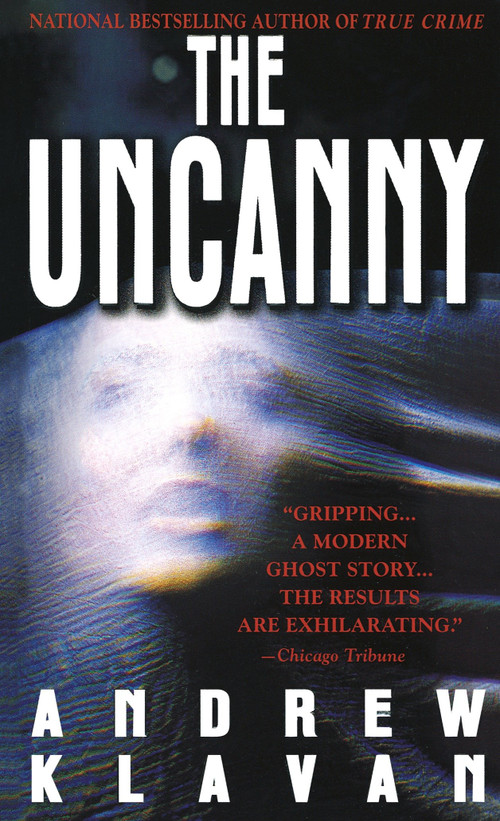 The Uncanny (A Novel) by Andrew Klavan, 9780440225775