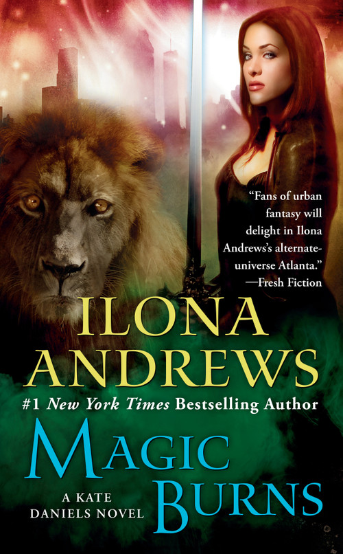 Magic Burns by Ilona Andrews, 9780441015832