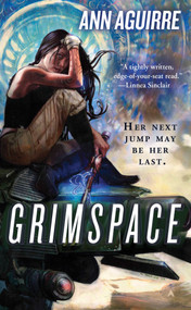 Grimspace by Ann Aguirre, 9780441015993