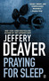 Praying for Sleep by Jeffery Deaver, 9780451203052