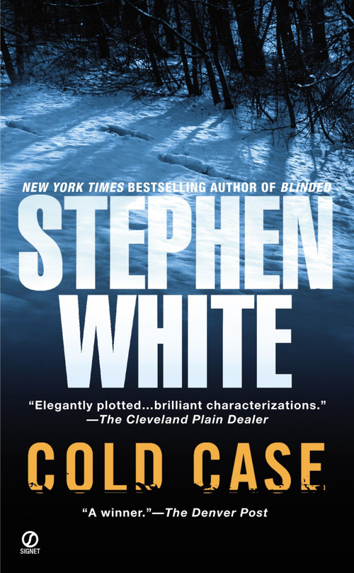 Cold Case - 9780451201553 by Stephen White, 9780451201553