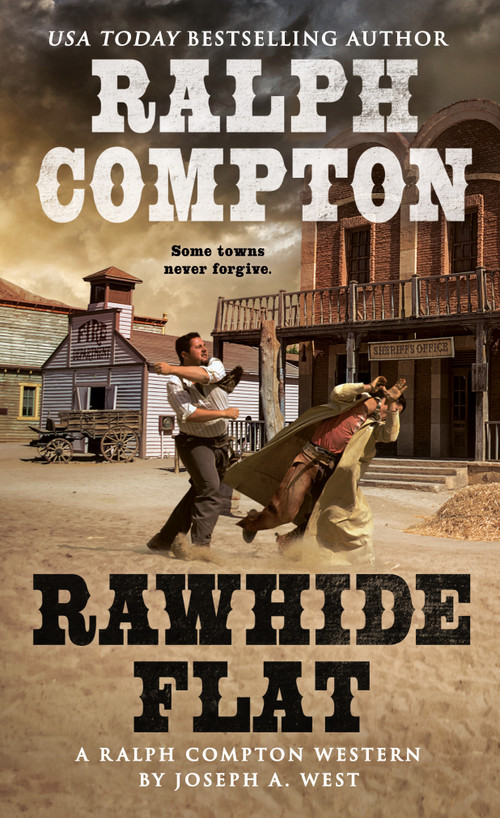 Ralph Compton Rawhide Flat by Joseph A. West, Ralph Compton, 9780451226396