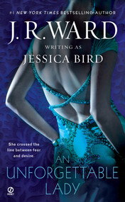 An Unforgettable Lady by J.R. Ward, 9780451231017