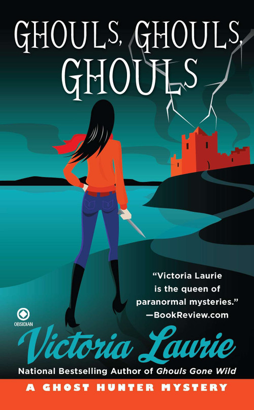 Ghouls, Ghouls, Ghouls (A Ghost Hunter Mystery) by Victoria Laurie, 9780451231970