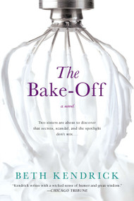 The Bake-Off - 9780451233103 by Beth Kendrick, 9780451233103