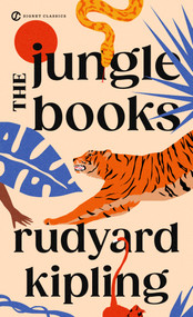 The Jungle Books - 9780451419187 by Rudyard Kipling, Alberto Manguel, Alev Lytle Croutier, 9780451419187