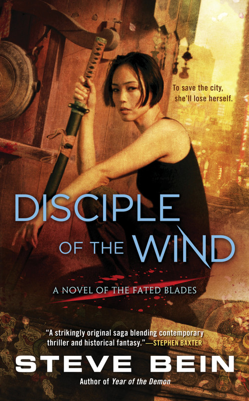 Disciple of the Wind by Steve Bein, 9780451470218