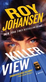 Killer View by Roy Johansen, Iris Johansen, 9781538710159