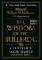 The Wisdom of the Bullfrog (Leadership Made Simple (But Not Easy)) - 9781538710241 by Admiral William H. McRaven, 9781538710241