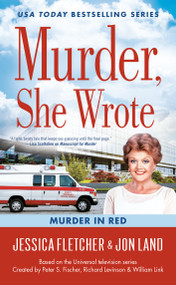 Murder, She Wrote: Murder in Red by Jessica Fletcher, Jon Land, 9780451489357